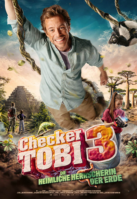 Checker Tobi 3 - Die heimliche Herrscherin der Erde Poster