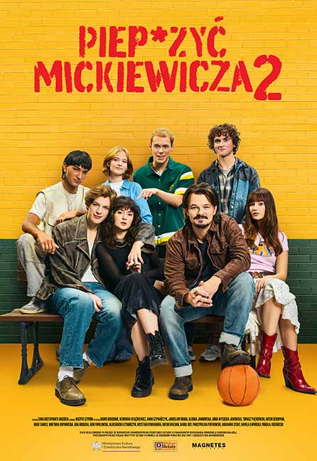 Piep*zyć Mickiewicza 2 OmeU Poster