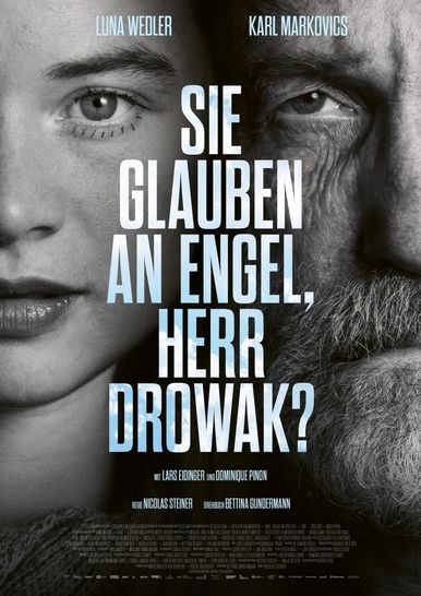 Sie glauben an Engel, Herr Drowak? Poster