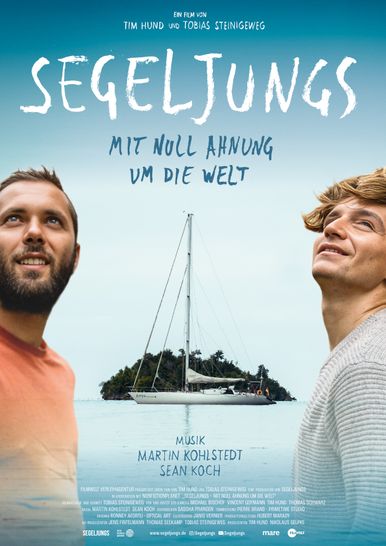 Segeljungs - Mit Null Ahnung um die Welt Poster