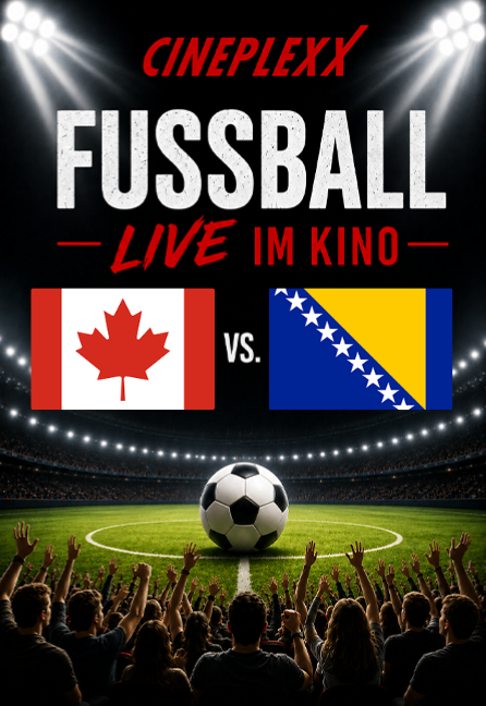 FIFA World Cup 2026™: Gruppe B Kanada - Bosnien-Herzegowina Poster