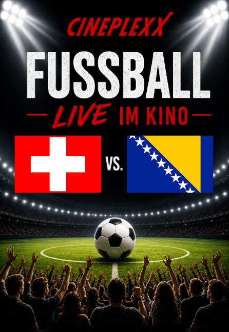 FIFA World Cup 2026™: Gruppe B Schweiz - Bosnien-Herzegowina Poster